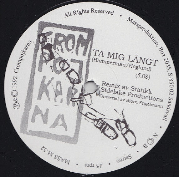 Crompojkarna ~ Ta Mig Långt (Remix) (Vinyl) - Djungel & Jazz