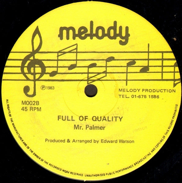 Mr. Palmer / Keith (73) & Sonia (18) : Full Of Quality / Sharing The Night (12")