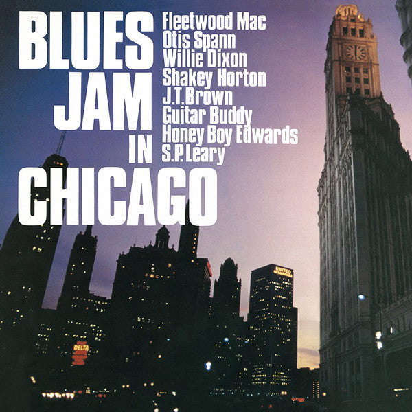 Fleetwood Mac, Otis Spann, Willie Dixon, Shakey Horton, J.T. Brown, Guitar Buddy, Honey Boy Edwards, S.P.Leary ~ Blues Jam In Chicago (Vinyl) - Djungel & Jazz