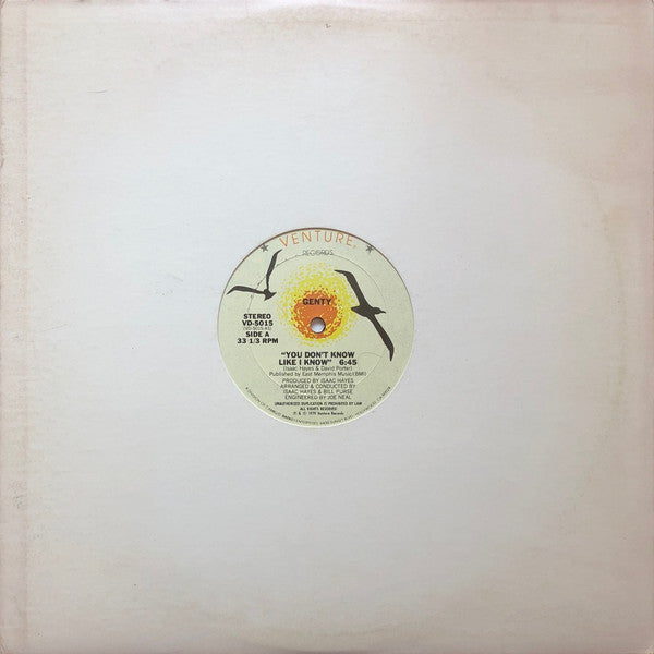 Genty : You Don't Know Like I Know / Baby Goodnight (12")