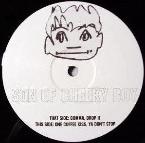 Son Of A Cheeky Boy : Fuck 'Em If They Can't Take A Joke (12")