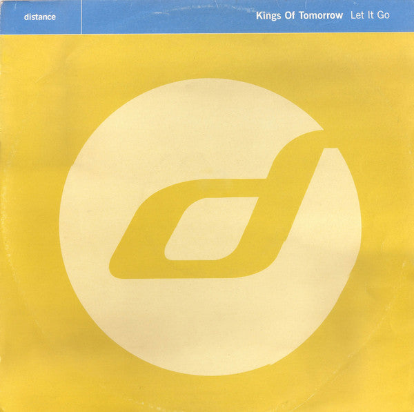 Kings Of Tomorrow : Let It Go (12")