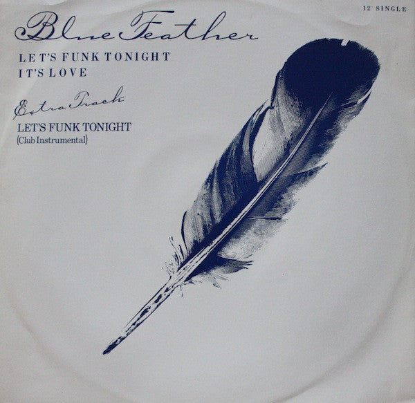 Blue Feather ~ Let's Funk Tonight / It's Love (Vinyl) - Djungel & Jazz