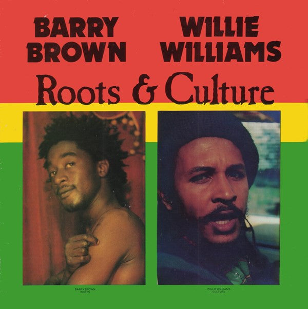 Barry Brown / Willi Williams : Roots & Culture (LP)