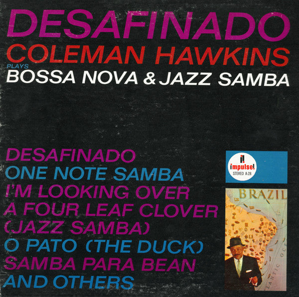 Coleman Hawkins ~ Desafinado: Bossa Nova & Jazz Samba (Vinyl) - Djungel & Jazz