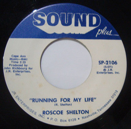Roscoe Shelton ~ Running For My Life / There's A Heartbreak Somewhere (Vinyl) - Djungel & Jazz