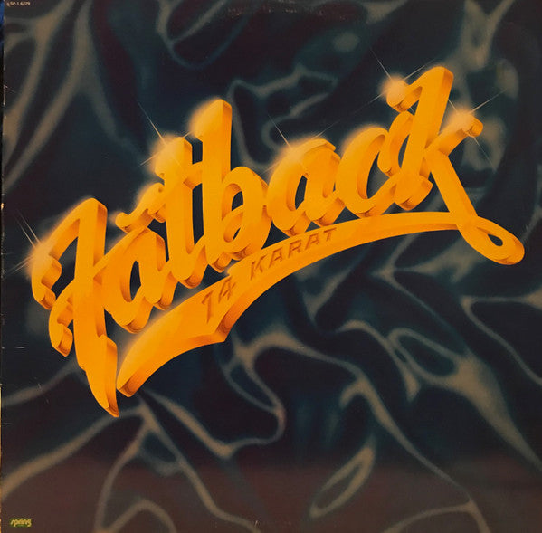 Fatback* : 14 Karat (LP, Album, 53 )