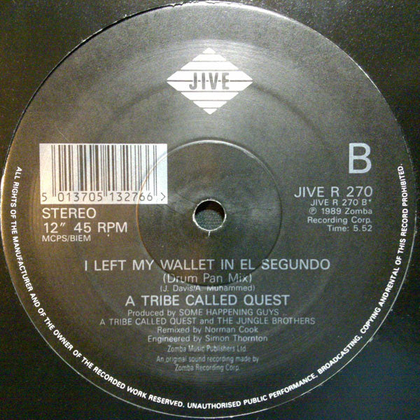 A Tribe Called Quest ~ I Left My Wallet In El Segundo (Norman Cook Independence Mix) (Vinyl) - Djungel & Jazz