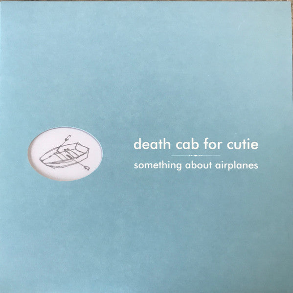 Death Cab For Cutie ~ Something About Airplanes (Vinyl) - Djungel & Jazz