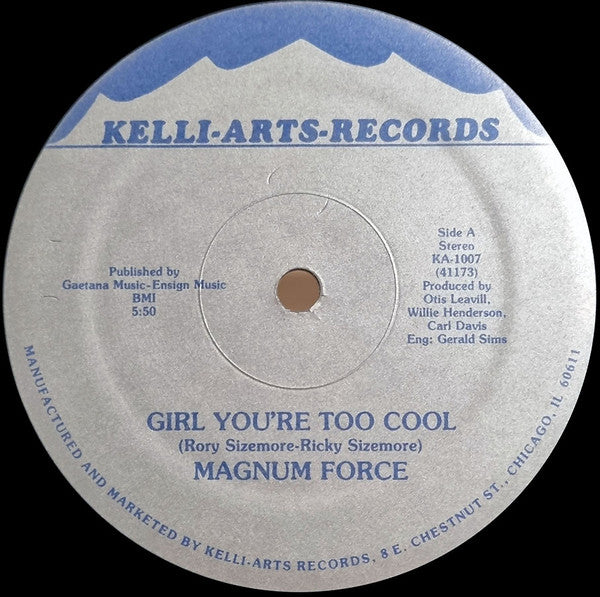Magnum Force (2) : Girl You're Too Cool (12")