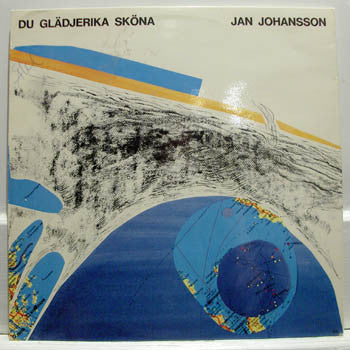Jan Johansson : Du Glädjerika Sköna (LP, Album)