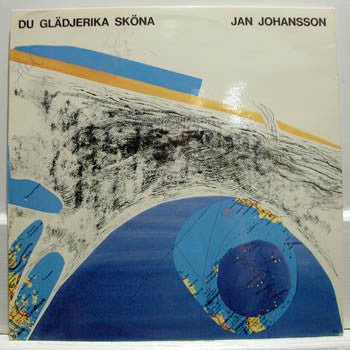 Jan Johansson ~ Du Glädjerika Sköna (Vinyl) - Djungel & Jazz