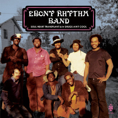 Ebony Rhythm Band ~ Soul Heart Transplant / Drugs Ain't Cool (Vinyl) - Djungel & Jazz
