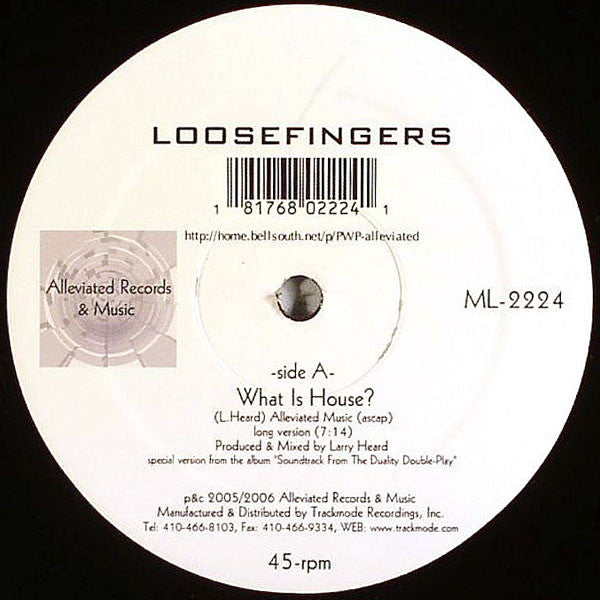 Loosefingers : What Is House? (12")