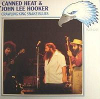 Canned Heat, John Lee Hooker : Crawling King Snake Blues (LP, Album, Comp)