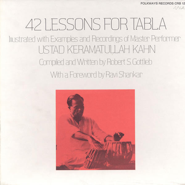 Ustad Keramatullah Kahn ~ 42 Lessons For Tabla (Vinyl) - Djungel & Jazz