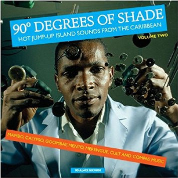 Various ~ 90° Degrees Of Shade (Hot Jump-Up Island Sounds From The Caribbean) (Volume Two) (Vinyl) - Djungel & Jazz