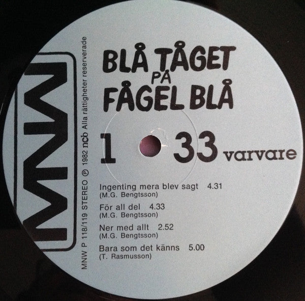 Blå Tåget : Blå Tåget På Fågel Blå (2xLP, Album)