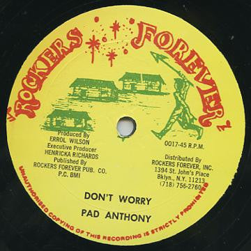 Pad Anthony : Don't Worry (12")