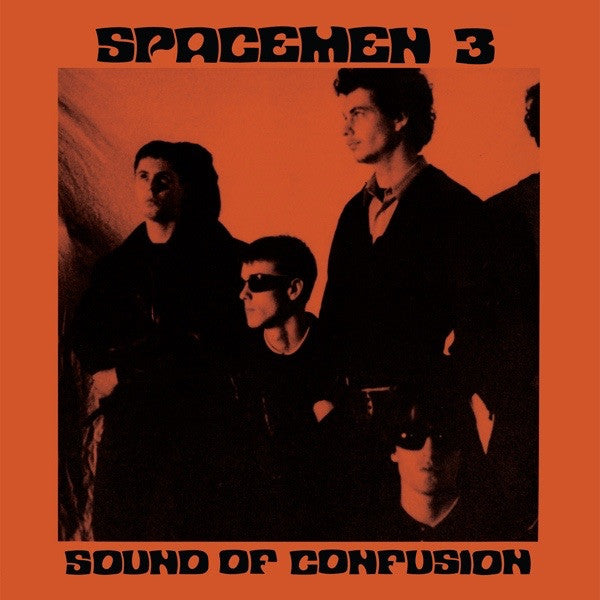 Spacemen 3 ~ Sound Of Confusion (Vinyl) - Djungel & Jazz
