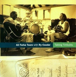 Ali Farka Toure With Ry Cooder ~ Talking Timbuktu (Vinyl) - Djungel & Jazz