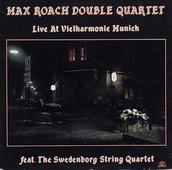 Max Roach Double Quartet Feat. The Swedenborg String Quartet ~ Live At Vielharmonie Munich (Vinyl) - Djungel & Jazz
