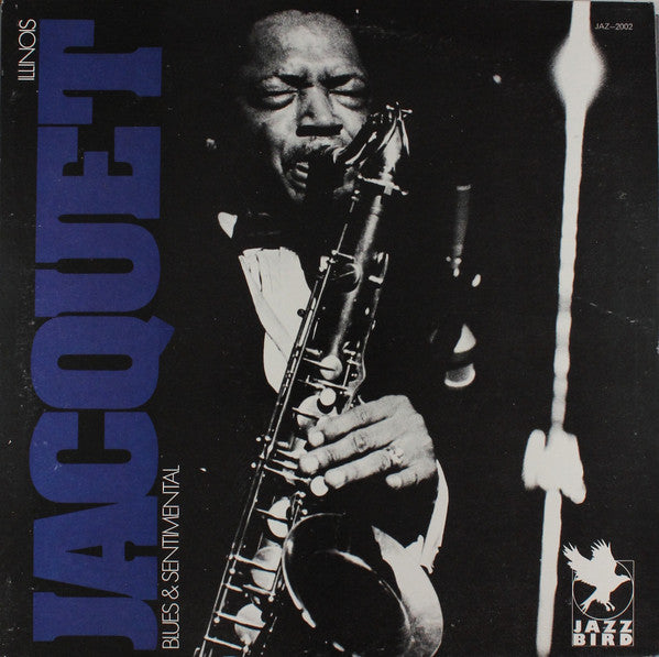 Illinois Jacquet ~ Blues & Sentimental (Vinyl) - Djungel & Jazz