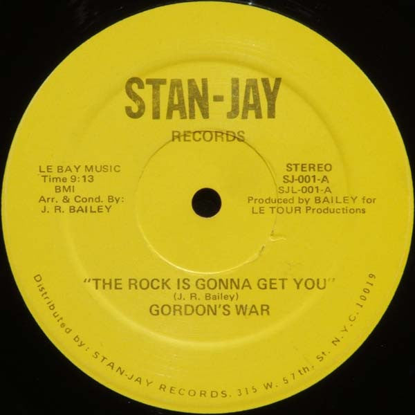 Gordon's War : The Rock Is Gonna Get You (12")