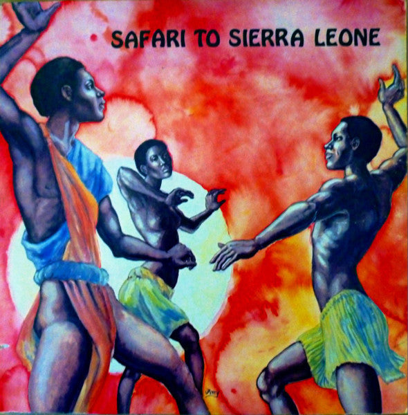 Peter Owino Rachar And Golden Kings Band : Safari To Sierra Leone (LP, Album)