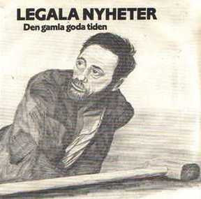 Legala Nyheter ~ Den Gamla Goda Tiden (Vinyl) - Djungel & Jazz