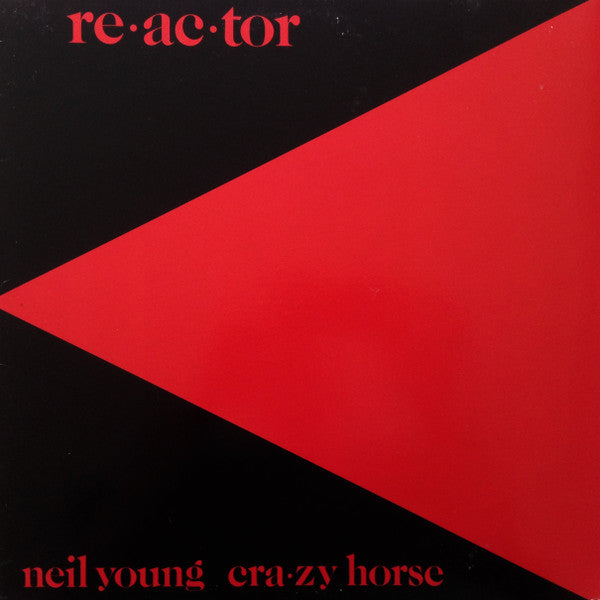Neil Young & Crazy Horse : Reactor (LP, Album)