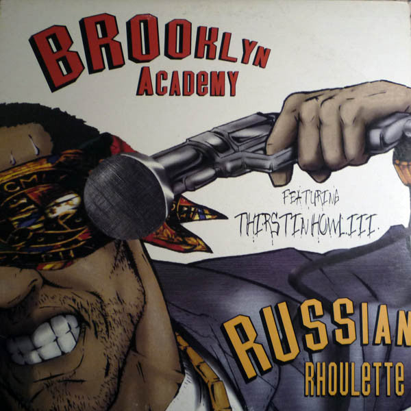 Brooklyn Academy : Russian Rhoulette / Pana De Que (12")