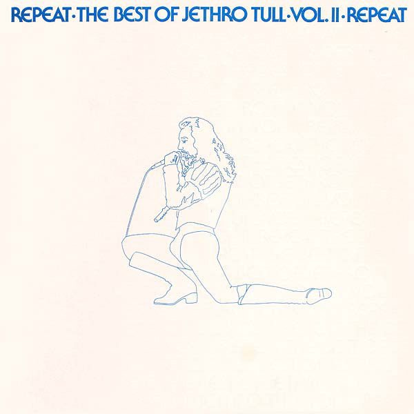 Jethro Tull ~ Repeat - The Best Of Jethro Tull - Vol. II (Vinyl) - Djungel & Jazz