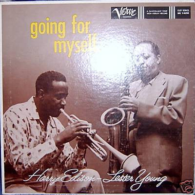 Harry Edison, Lester Young : Going For Myself... (LP, Album, Tru)