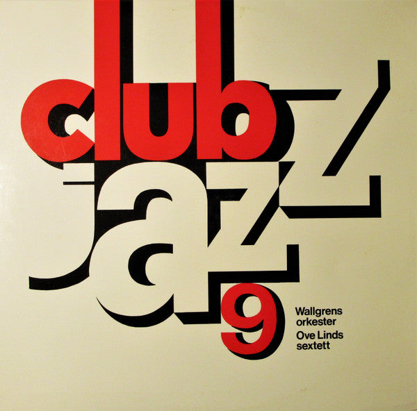 Wallgrens Orkester / Ove Linds Sextett ~ Club Jazz 9 (Vinyl) - Djungel & Jazz