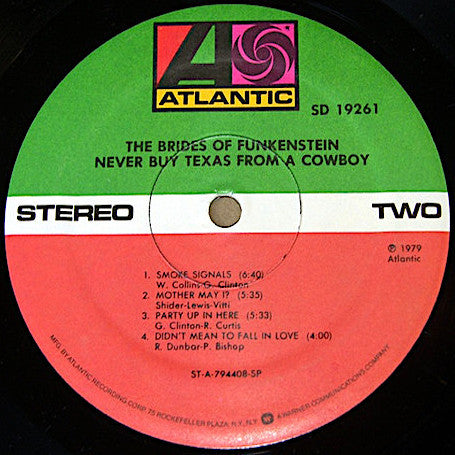 The Brides Of Funkenstein* : Never Buy Texas From A Cowboy (LP, Album, Spe)
