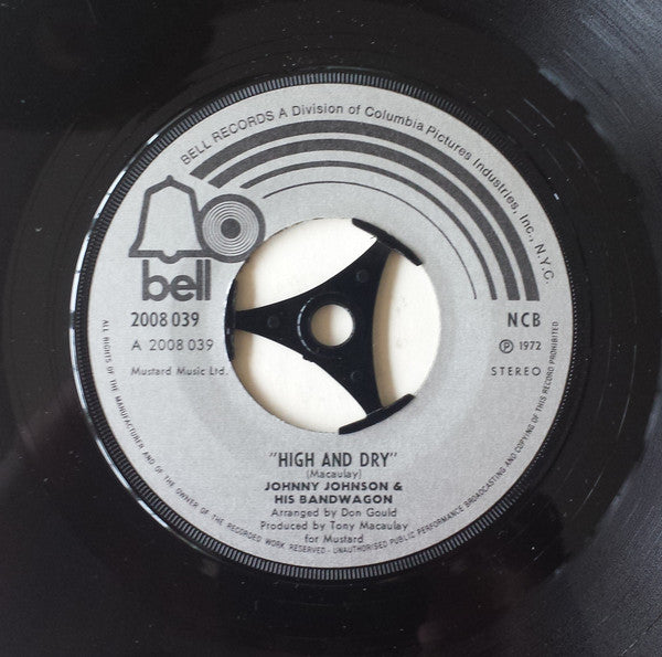 Johnny Johnson And The Bandwagon ~ High And Dry / Never Set Me Free (Vinyl) - Djungel & Jazz