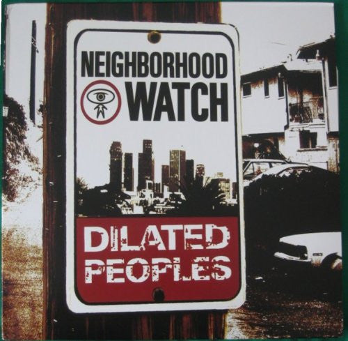 Dilated Peoples ~ Neighborhood Watch (Vinyl) - Djungel & Jazz