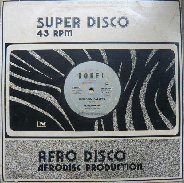 Wagadu Gu : Easy Dancing / Freetown Calypso (12")