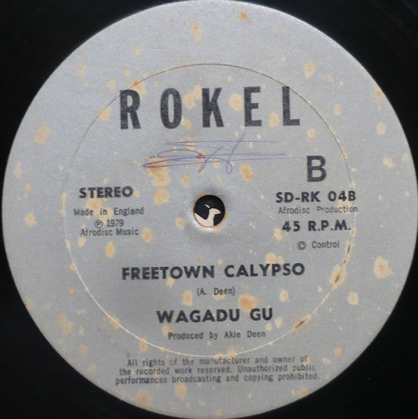 Wagadu Gu : Easy Dancing / Freetown Calypso (12")