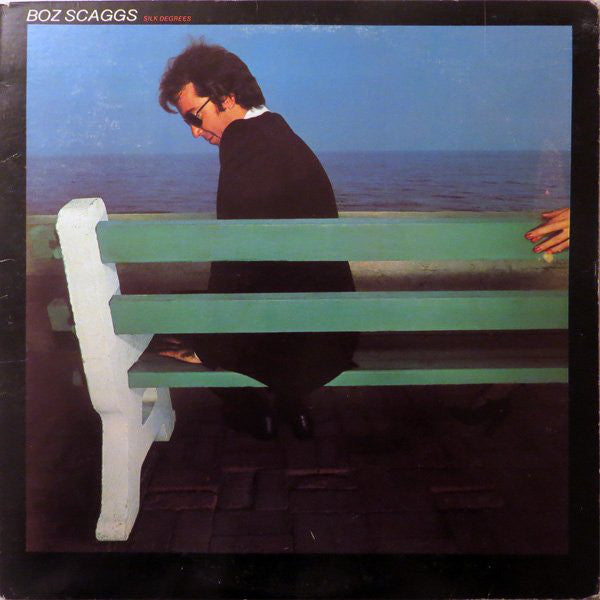 Boz Scaggs ~ Silk Degrees (Vinyl) - Djungel & Jazz
