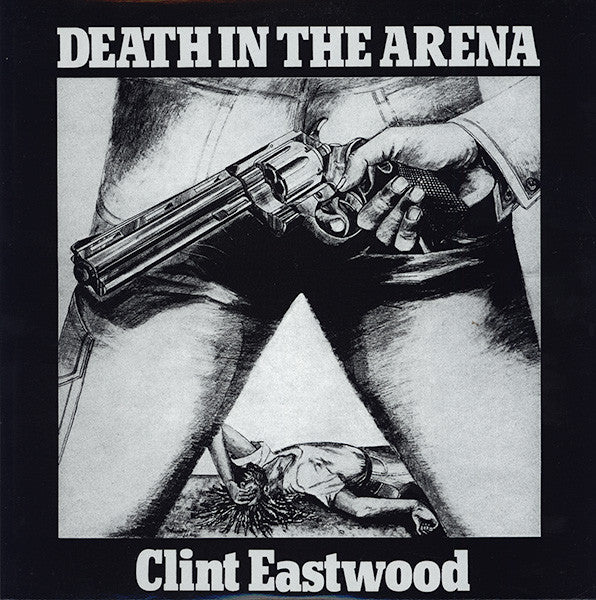 Clint Eastwood : Death In The Arena (LP, Album, RE)