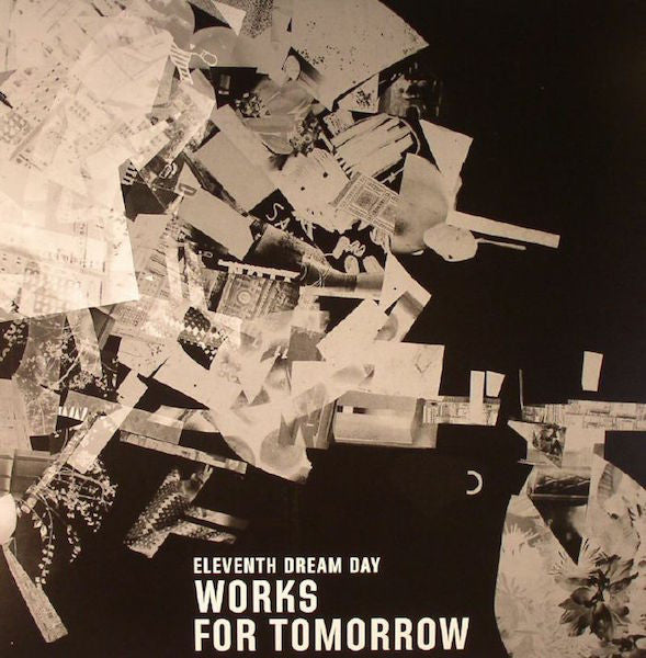 Eleventh Dream Day : Works For Tomorrow (LP, Album)