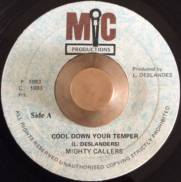 Mighty Callers : Cool Down Your Temper (7", Single)