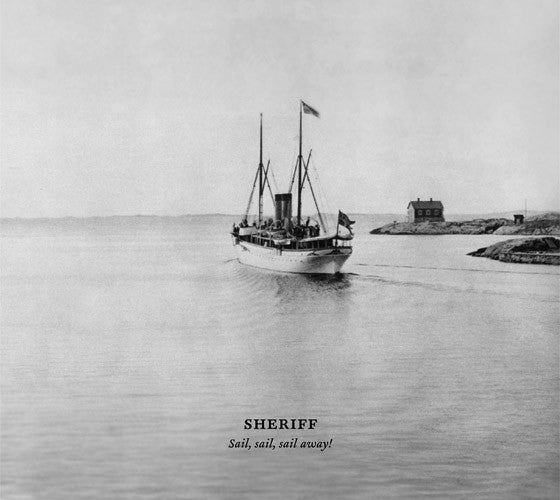 Sheriff  ~ Sail, Sail, Sail Away! (Vinyl) - Djungel & Jazz