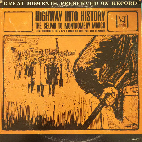 Joe Greene ~ Highway Into History: The Selma To Montgomery March (Vinyl) - Djungel & Jazz