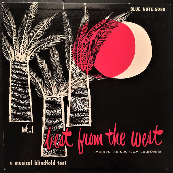 Various ~ Best From The West Vol. 1 • Modern Sounds From California (Vinyl) - Djungel & Jazz