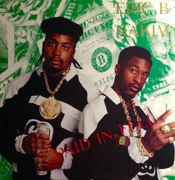 Eric B. & Rakim ~ Paid In Full (Vinyl) - Djungel & Jazz