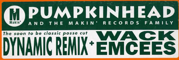 Pumpkinhead : Dynamic Remix + Wack Emcees (12", Promo)