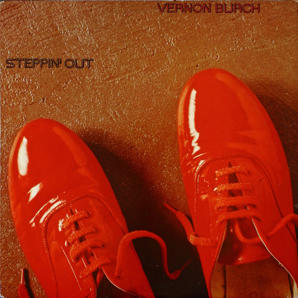 Vernon Burch ~ Steppin' Out (Vinyl) - Djungel & Jazz